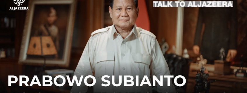 Prabowo Subianto Victory Controversies Hopes